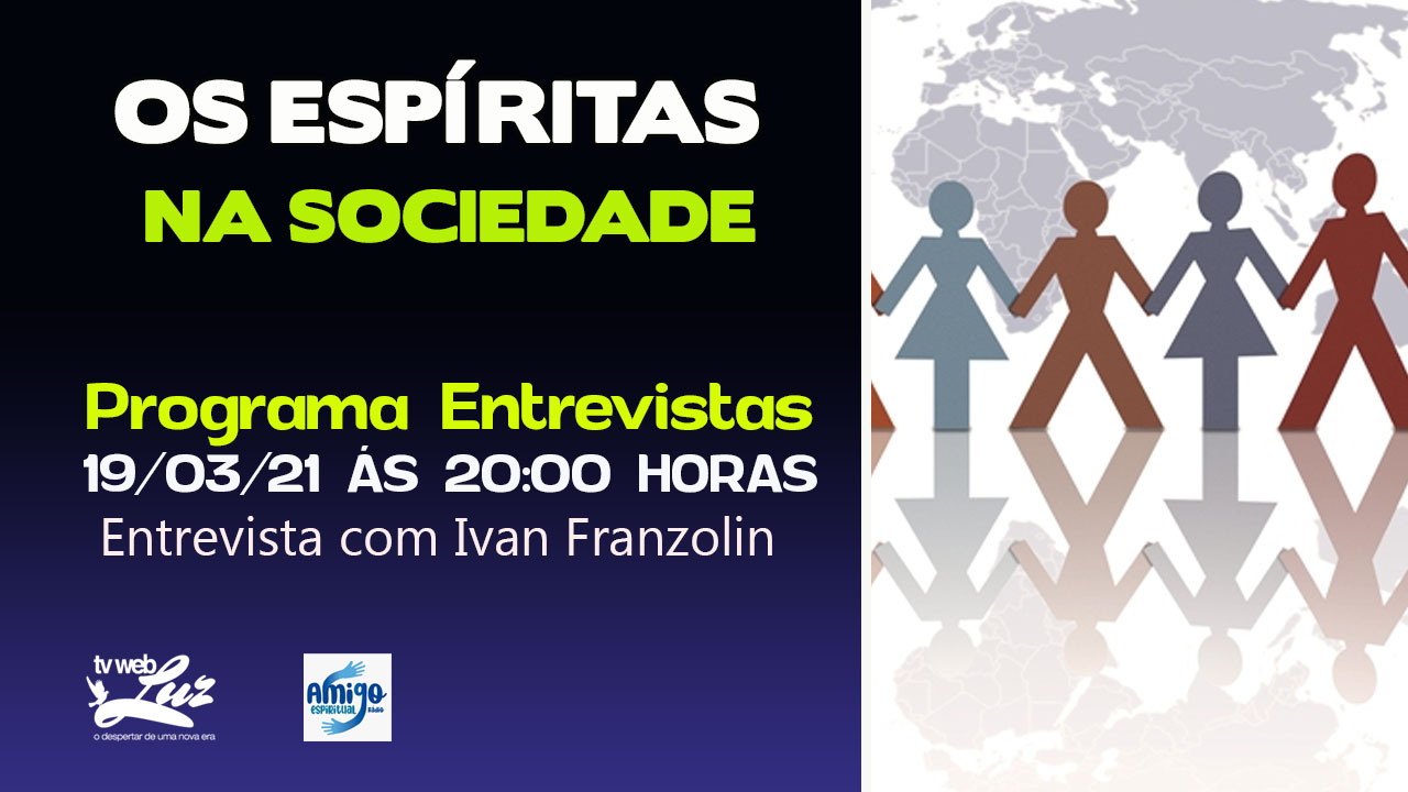 OS ESPÍRITAS NA SOCIEDADE